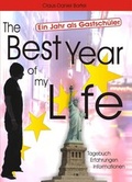 Cover: The Best Year of my Life - Ein Jahr als Gastsch&uuml;ler - epubli