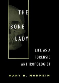 Enlarge image Cover: Bone Lady - LSU Press