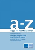 Cover: a - z Tipps zur Unternehmensnachfolge f&uuml;r Nachfolgerinnen - epubli