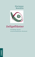 Cover: Zellgefl&uuml;ster - Lenos Verlag