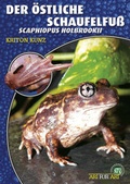Cover: Der &Ouml;stliche Schaufelfu&szlig; - Natur und Tier