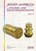 Cover: Jenaer Jahrbuch zur Technik- und Industriegeschichte 2016 (Band 19) - Verlag Vopelius