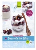 Cover: Winterliche Desserts im Glas - C. T. Wild Verlag