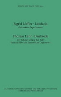 Abbildung von: Joseph-Breitbach-Preis 2015 - Akademie d. Wissenschaften u. d. Literatur