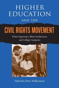 Cover: Higher Education and the Civil Rights Movement - University Press of Florida