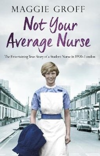 Enlarge image Cover: Not your Average Nurse - Corgi Books
