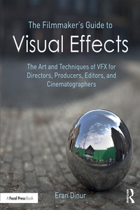Abbildung von: The Filmmaker's Guide to Visual Effects - Routledge