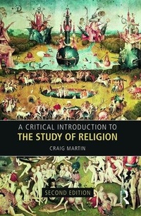 Enlarge image Cover: A Critical Introduction to the Study of Religion - Routledge