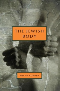 Enlarge image Cover: The Jewish Body - Schocken