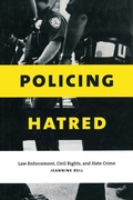 Cover: Policing Hatred - New York University Press