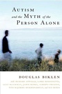 Cover: Autism and the Myth of the Person Alone - New York University Press