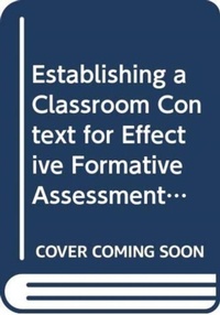 Bild: Establishing a Classroom Context for Effective Formative Assessment - Routledge