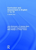 Cover: Curriculum and Assessment in English 11 to 19 - Routledge