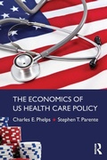 Cover: The Economics of US Health Care Policy - Routledge