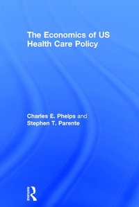 Abbildung von: The Economics of US Health Care Policy - Routledge