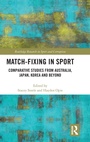 Cover: Match-Fixing in Sport - Routledge