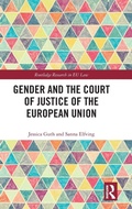 Cover: Gender and the Court of Justice of the European Union - Routledge