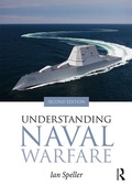 Cover: Understanding Naval Warfare - Routledge