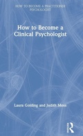 Cover: How to Become a Clinical Psychologist - Routledge