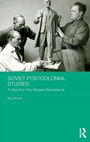 Cover: Soviet Postcolonial Studies - Routledge