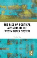 Cover: The Rise of Political Advisors in the Westminster System - Routledge