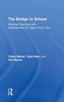 Cover: The Bridge to School - Routledge