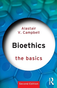 Abbildung von: Bioethics: The Basics - Routledge