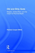 Cover: Old and Dirty Gods - Routledge