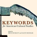 Cover: Keywords for American Cultural Studies - New York University Press