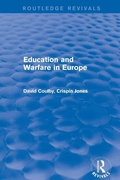 Cover: Education and Warfare in Europe - Routledge