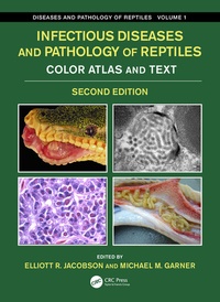 Enlarge image Cover: Infectious Diseases and Pathology of Reptiles - CRC Press
