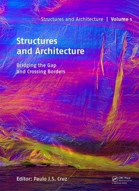 Abbildung von: Structures and Architecture - Bridging the Gap and Crossing Borders - CRC Press
