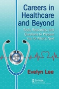 Cover: Careers in Healthcare and Beyond - CRC Press
