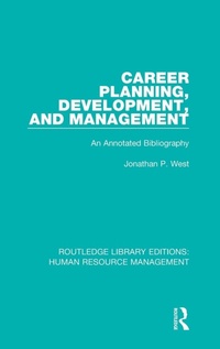 Enlarge image Cover: Career Planning, Development, and Management - Routledge