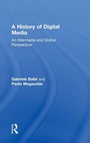 Cover: A History of Digital Media - Routledge