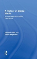 Cover: A History of Digital Media - Routledge