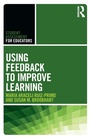 Cover: Using Feedback to Improve Learning - Routledge