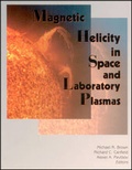 Cover: Magnetic Helicity in Space and Laboratory Plasmas - American Geophysical Union