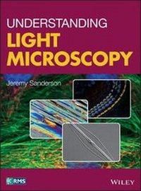 Enlarge image Cover: Understanding Light Microscopy - Wiley