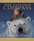 Cover: His Dark Materials: The Golden Compass (Book 1) - Pantheon Books Inc