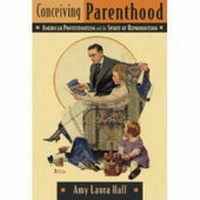 Enlarge image Cover: Conceiving Parenthood - William B Eerdmans Publishing Co