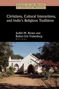 Cover: Christians, Cultural Interactions and India's Religious Traditions - William B Eerdmans Publishing Co