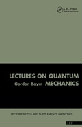 Cover: Lectures On Quantum Mechanics - Westview Press Inc
