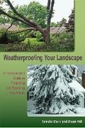 Cover: Weatherproofing Your Landscape - University Press of Florida