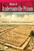 Cover: History of Andersonville Prison - University Press of Florida