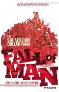 Cover: Six Million Dollar Man: Fall of Man - Dynamite Entertainment