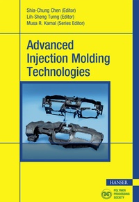 Enlarge image Cover: Advanced Injection Molding Technologies - Hanser Publications