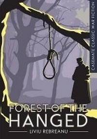 Enlarge image Cover: The Forest of the Hanged - Casemate Publishers