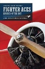 Cover: Fighter Aces - Casemate Publishers