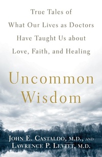Enlarge image Cover: Uncommon Wisdom - Harmony/Rodale/Convergent